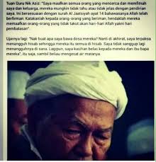 Amanah allah allahyarham tuan guru nik aziz nik mat. Tuan Guru Nik Aziz Al Fatihah Daily Reminder Historical Historical Figures