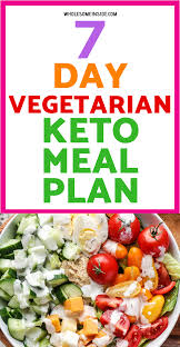 7 day vegetarian keto meal plan keto meal plan vegetarian