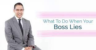 What To Do When Your Boss Lies: How To Take Action - Wisestep