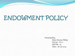 Check spelling or type a new query. Endowment Policy