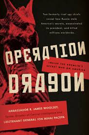 Ion mihai pacepa dana pacepa. Ebook Operation Dragon Von R James Woolsey Isbn 978 1 64177 146 7 Sofort Download Kaufen Lehmanns De