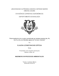 UNIVERSIDAD AUTÓNOMA AGRARIA ANTONIO NARRO UNIDAD LAGUNA DIVISIÓN DE  CARRERAS AGRONÓMICAS DEPARTAMENTO DE BIOLOGÍA CLAUDIA