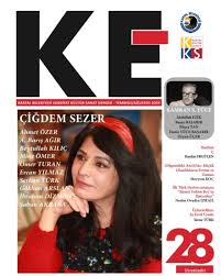 Kartal Belediyesi tarafından iki aylık periyotlarla yayımlanan edebiyat,  kültür, sanat dergisi “KE”nin 28. sayısı, yine zengin içeriği ile dikkat  çekici! Her sayısında edebiyat ve sanat dünyamızın hayatta olan bir ismini  “ana dosya”