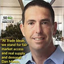 Daniel Mirkin #MAGA CEO of Trade Ideas (@TradeIdeas)