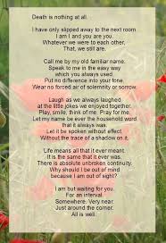 This Poem Makes Me Feel Peaceful And Calm About The Separation Death Brings From Loved Ones Henry Scot Funeral Poems Poem About Death Thought Provoking Quotes