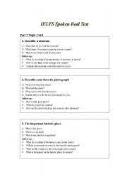 Give the students the worksheet to take home with them asking them to practice answers to all the questions. Speaking Tests Worksheets