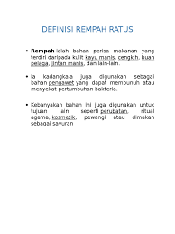 Antara kebaikan dan kejahatan tersembunyi kejahilan dan kebenaran manusia datang dan pergi yang tinggal hanya memori sejarah terpahat abadi. Definisi Rempah Ratus