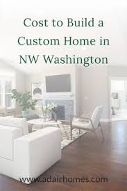 Since 1969, adair homes has been building custom homes and changing lives. 18 Custom Homes In Washington State Ideas In 2021 Build Your Dream Home Custom Homes Adair Homes