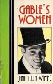 Gable's women : Wayne, Jane Ellen : Free Download, Borrow, and Streaming :  Internet Archive