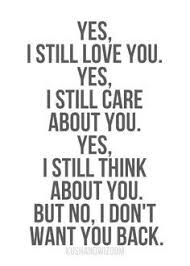 Quotes 3 Care About You Quotes I Still Love You Quotes Be Yourself Quotes