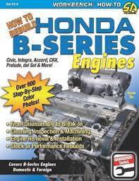 Full How To Rebuild Honda B Series Engines S A Design Pdf Engineering Honda Rebuild