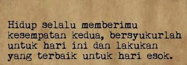 Demikianlah kumpulan kata bijak mutiara dan motivasi kehidupan dari raden adjeng kartini. Kata Kata Motivasi Kehidupan Photos Facebook