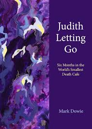 Book Excerpt: 'Judith Letting Go,' On Grace at the End of Life