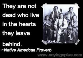 These famous inspiring quotes are also known as native american indian sayings or indian proverbs. American Indian Quotes About Change Quotesgram