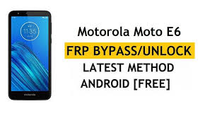 We provide you with the unlock code to permanently unlock your nokia e6. Frp Unlock Motorola Moto E6 Android 9 0 Bypass Google Without Pc Apk