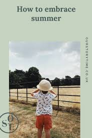 Embracing Summer Our Story Time Summer Holiday Activities Holiday Quotes Summer Holiday Activities For Kids