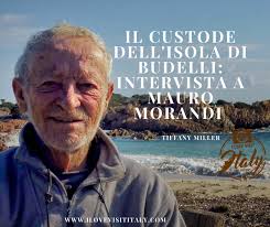 Budelli is an island in the maddalena archipelago, near the strait of bonifacio in northern sardinia, italy. Mauro Morandi Interview The Solitary Guardian Of Budelli Island In Italy I Love Visit Italy