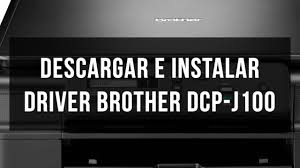 How to download & install a driver. Descargar E Instalar Driver Brother Dcp J100 Youtube