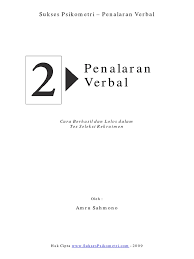 Kedua jenis test diatas terus berkembang dan mengalami penyempurnaan. Psikotes Penalaran Verbal