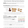 A chemical equation is balanced when each side of the equation includes the same b. 1