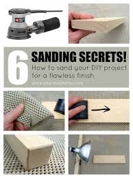 11 Secrets For Sanding Wood Projects Like A Pro Saws On Skates Woodworking Tips Woodworking Sanding Wood