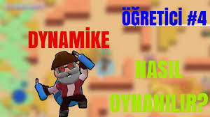 Brawl stars | dynamike nasıl oynanılır? Brawl Stars Dynamike Nasil Oynanilir How To Play Dynamike Youtube