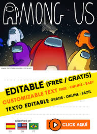 Maybe you would like to learn more about one of these? 6 Free Among Us Birthday Invitations For Edit Customize Print Or Send Via Whatsapp Fiestas Con Ideas