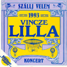 Vincze lilla 2010 óta a jubileumi napoleon boulevard koncert óta folyamatosan megújulva a napoleon boulevard dala volt énekesnőjük, vincze lilla és az első emelet énekese, kiki (patkó béla). Vincze Lilla Szallj Velem Koncert Veroffentlichungen Discogs