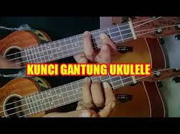Tutorial Kunci Gantung Ukulele Tutorial Ukulele Senar 4 Youtube