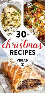 40 Incredibly Delicious Vegan Christmas Recipes For A Special Dinner Recipe Vegan Christmas Recipes Vegan Christmas Dinner Christmas Food Dinner