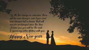 Romantic New Year Messages For Girlfriend Happy New Year Quotes Quotes About New Year Happy New Year Message