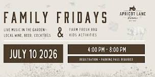 Family Fridays on the Farm | JULY 10
