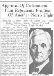 The Political and Journalistic Battles to Create Nebraska's Unicameral  Legislature