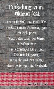 Kindergeburtstag, runder geburtstag und mehr. Einladungstexte Fur Einladungskarten Zum Oktoberfest Der Wiesnparty Und Dem Bayrischen Abend Geburts Oktoberfest Einladung Oktoberfest Oktoberfest Party