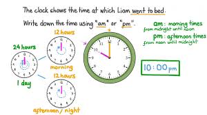Considering that am corresponds to the start of the day, knowing that. Question Video Telling Time On A Twelve Hour Clock Using Am And Pm Nagwa