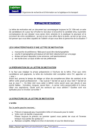 Exemple … sur la forme, une lettre de motivation doit être très simple (mais souvent il est difficile de faire simple et direct). Lettre Motivation 1 Motivation Motivationnel