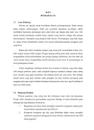 Check spelling or type a new query. Bab I Pendahuluan 1 1 Latar Belakang 1 2 Rumusan Masalah