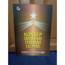 Institut sains dan teknologi akprind yogyakarta. Buku Konsep Ibadah Dalam Islam Dr Yusuf Qardhawi Shopee Indonesia