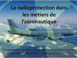 Learn vocabulary, terms and more with flashcards, games and other study tools. Ppt La Radioprotection Dans Les Metiers De L Aeronautique Powerpoint Presentation Id 3930677
