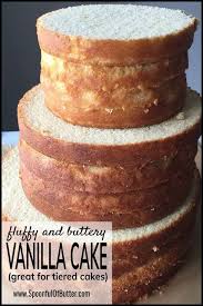 Fluffy And Buttery Vanilla Cake Spoonful Of Butter Recipe Homemade Vanilla Cake Cake Recipes Vanilla Cake Recipe