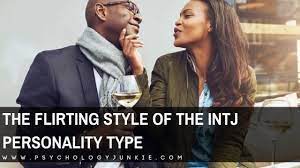 If i do say so myself. The Flirting Style Of The Intj Personality Type Psychology Junkie