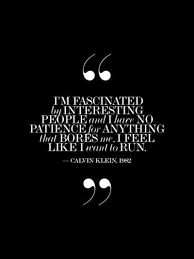Calvin Klein quotes on Pinterest | Calvin Klein, Quote and Success ... via Relatably.com
