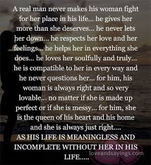 You Are The One You Are My Number One A Real Man Never Makes His Woman Fight Real Men Quotes Real Relationship Quotes Priorities Quotes
