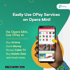 Opera is, together with mozilla firefox and google chrome, one of the best alternatives when it comes to surfing the internet. Opay Sur Twitter From Your Opera Mini Browser You Can Easily Enjoy The Services On The Opay App Transfer Money Buy Airtime Renew Mobile Data Subscribe Your Cable Tv And Much