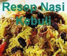 Resep Nasi Kebuli Daging Kambing Rekomendasi Tapi Bisa Juga Diganti Dengan Ayam Lihat Resep Dan Cara Membuat Nasi Ke Resep Makanan Dan Minuman Makanan Arab