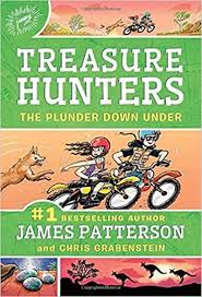 Book Download Pdf Treasure Hunters The Plunder Down Under By James Patterson Pdf Books E Library Worlds Leading Online Ebooks Library In 2020 James Patterson New Children S Books Patterson