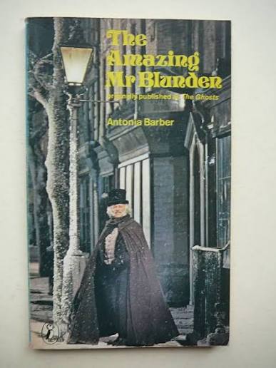 The Amazing Mr. Blunden (Puffin books): Antonia Barber: 9780140305678:  Amazon.com: Books