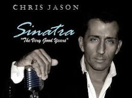 Chris Jason Sinatra Live