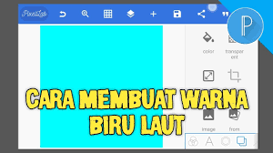 Sebagai warna roh/jiwa, ia mengilhami. Cara Membuat Warna Biru Laut Pixellab Tutorial Youtube
