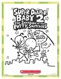 The free and printable baby coloring pages are high on their cuteness factor. Super Diaper Baby 2 Coloring Sheet Worksheets Printables Scholastic Parents